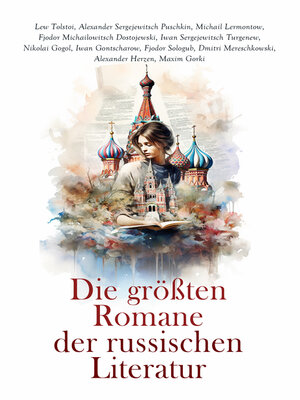 cover image of Die größten Romane der russischen Literatur